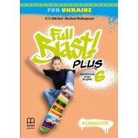 Full Blast Plus. Workbook. Англійська мова. Робочий зошит. 6 клас - Мітчелл