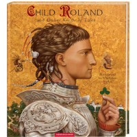 Child Roland and Other Knightly Tales
